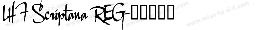 LHF Scriptana REG字体转换